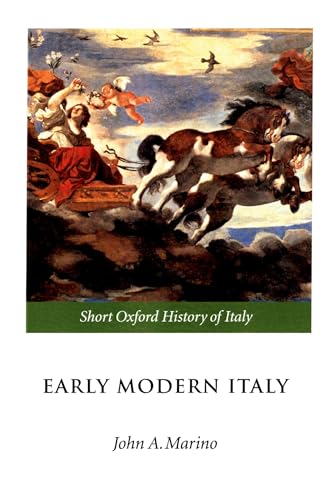 Stock image for Early Modern Italy: 1550-1796 (Short Oxford History of Italy) for sale by WorldofBooks