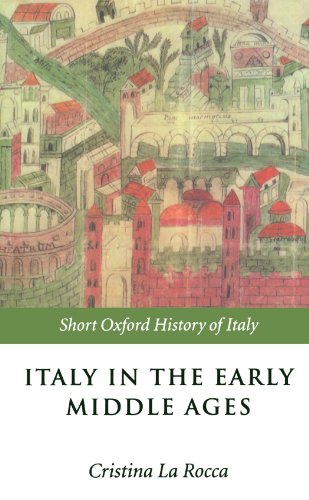 Italy in the early Middle Ages. 476-1000.