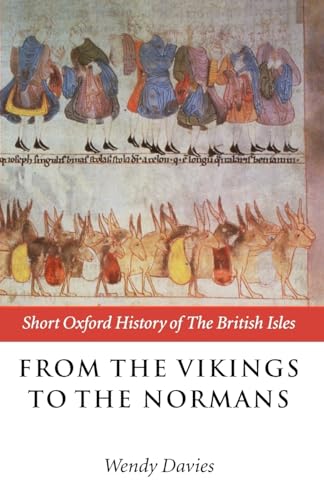 Stock image for From the Vikings to the Normans (Short Oxford History of the British Isles) for sale by SecondSale