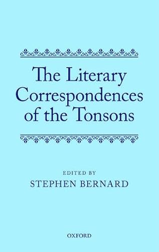 9780198700852: The Literary Correspondences of the Tonsons