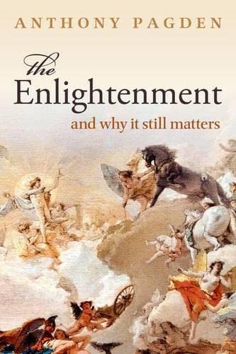 Stock image for Enlightenment & Why It Still Matters for sale by BooksRun