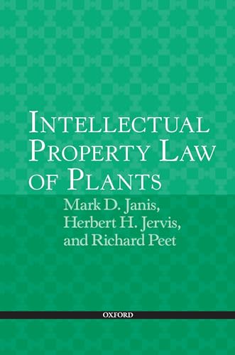 9780198700913: Intellectual Property Law of Plants