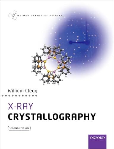 Stock image for X-Ray Crystallography for sale by Blackwell's