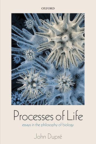 Stock image for Processes of Life: Essays in the Philosophy of Biology for sale by Chiron Media