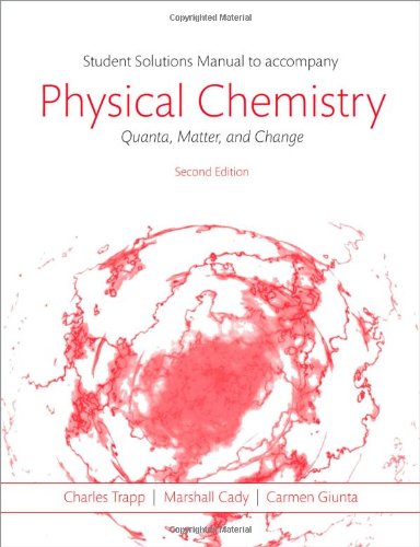 9780198701286: Students Solutions Manual to Accompany Physical Chemistry: Quanta, Matter, and Change 2e