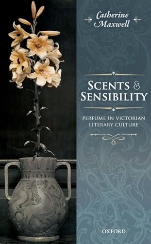 Beispielbild fr Scents &amp; Sensibility zum Verkauf von Blackwell's