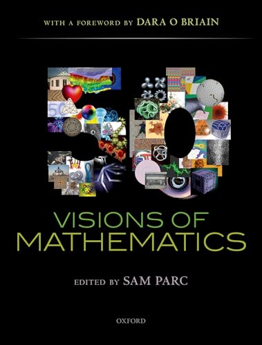 Beispielbild fr 50 Visions of Mathematics zum Verkauf von Blackwell's