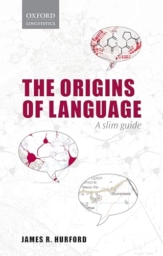 9780198701880: Origins of Language: A Slim Guide (Oxford Linguistics)