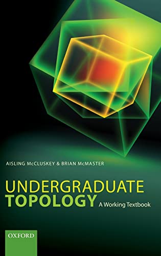 9780198702337: Undergraduate Topology: A Working Textbook