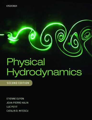 9780198702443: Physical Hydrodynamics