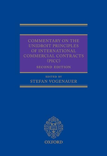 9780198702627: Commentary on the Unidroit Principles of International Commercial Contracts Picc