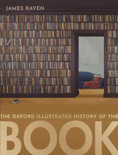 Beispielbild fr The Oxford Illustrated History of the Book zum Verkauf von Blackwell's
