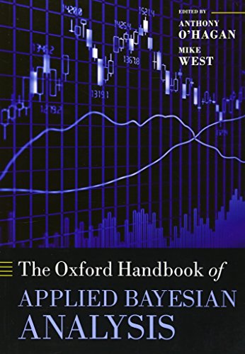 Stock image for The Oxford Handbook of Applied Bayesian Analysis (Oxford Handbooks) for sale by HPB-Red