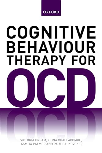 Beispielbild fr Cognitive Behaviour Therapy for Obsessive-Compulsive Disorder zum Verkauf von Blackwell's