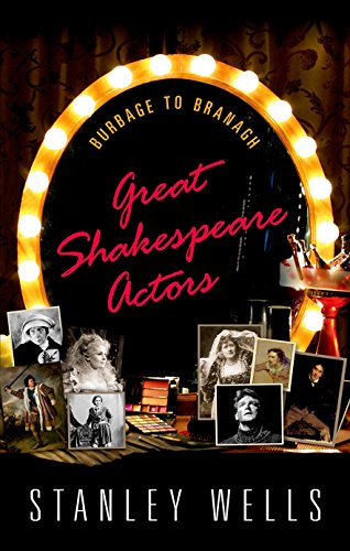 Imagen de archivo de Great Shakespeare Actors : Burbage to Branagh a la venta por Better World Books