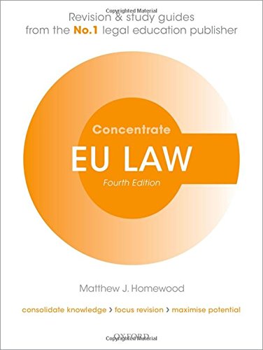 Beispielbild fr EU Law Concentrate Law Revision and Study Guide 4/e zum Verkauf von WorldofBooks