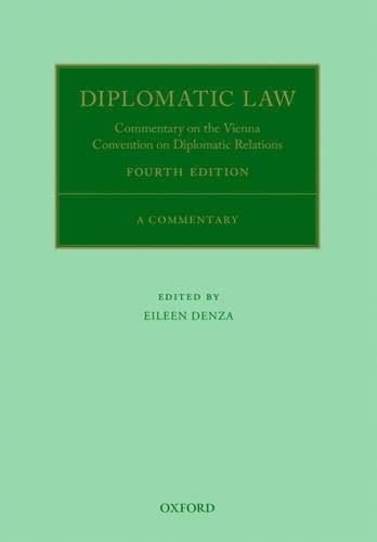 9780198703969: Diplomatic Law: Commentary on the Vienna Convention on Diplomatic Relations (Oxford Commentaries on International Law)