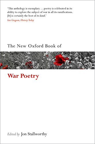 Beispielbild fr The New Oxford Book of War Poetry zum Verkauf von Blackwell's