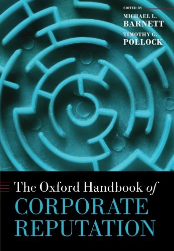 9780198704614: The Oxford Handbook of Corporate Reputation (Oxford Handbooks)