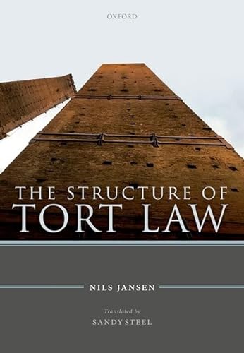 Stock image for The Structure of Tort Law: History, Theory, and Doctrine of Non-Contractual Claims for Compensation for sale by WorldofBooks