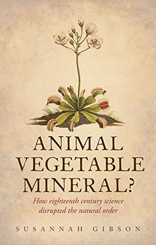 Imagen de archivo de Animal, Vegetable, Mineral? a la venta por Blackwell's