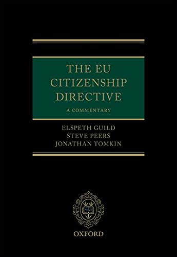 Imagen de archivo de The Eu Citizenship Directive: A Commentary a la venta por ThriftBooks-Atlanta