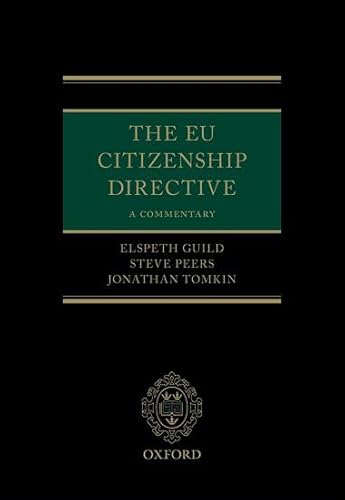 Immagine stock per The EU Citizenship Directive: A Commentary