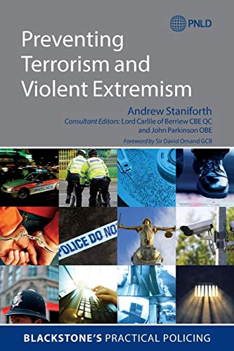Beispielbild fr Preventing Terrorism and Violent Extremism (Blackstone`s Practical Policing) zum Verkauf von Buchpark