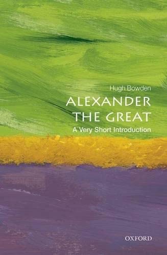 Beispielbild fr Alexander the Great: A Very Short Introduction (Very Short Introductions) zum Verkauf von BooksRun