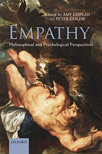 Stock image for Empathy : Philosophical and Psychological Perspectives for sale by Mahler Books