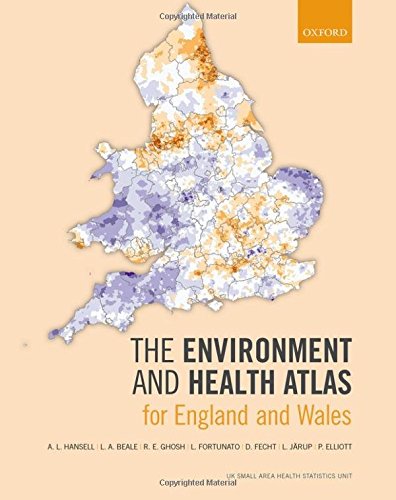 9780198706946: The Environment and Health Atlas for England and Wales