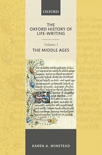 Beispielbild fr The Oxford History of Life-Writing. Volume 1 The Middle Ages zum Verkauf von Blackwell's