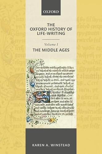 9780198707035: The Oxford History of Life-Writing: Volume 1. The Middle Ages