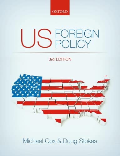 9780198707578: US Foreign Policy