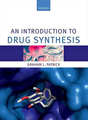 Beispielbild fr An Introduction to Drug Synthesis zum Verkauf von Blackwell's