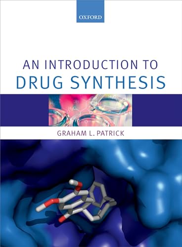 9780198708438: An Introduction to Drug Synthesis
