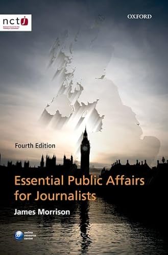 9780198708759: Essential Public Affairs for Journalists