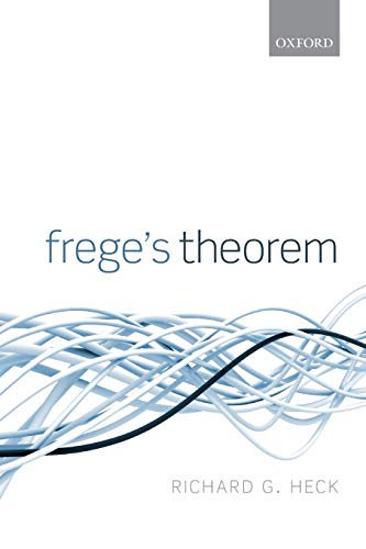 Beispielbild fr Frege's Theorem zum Verkauf von Prior Books Ltd
