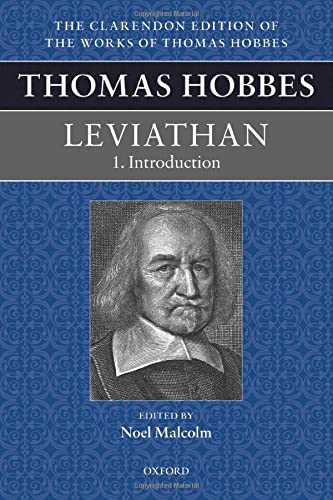 Beispielbild fr Thomas Hobbes: Leviathan: Editorial Introduction (Clarendon Edition Of The Works Of Thomas Hobbes) zum Verkauf von Monster Bookshop