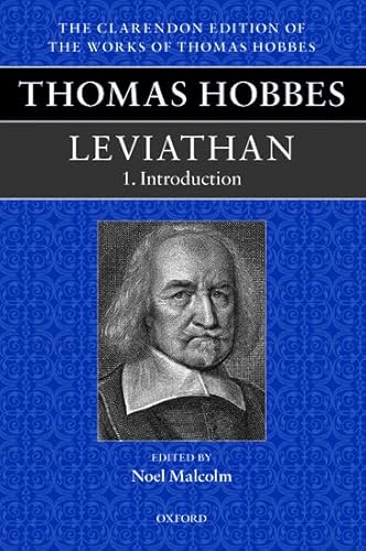 9780198709091: Thomas Hobbes: Leviathan: Editorial Introduction (Clarendon Edition of the Works of Thomas Hobbes)