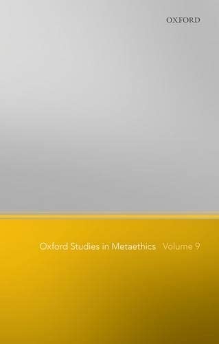 Stock image for Oxford Studies in Metaethics: Volume 9: 09 for sale by WorldofBooks