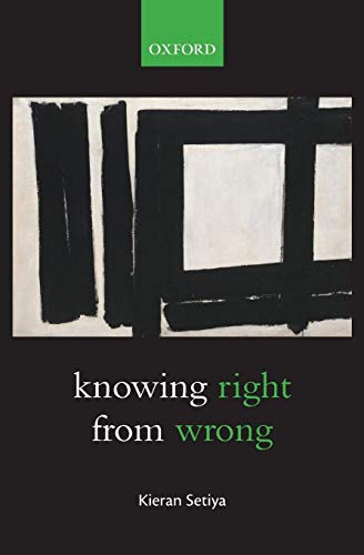 9780198709619: KNOWING RIGHT FROM WRONG P