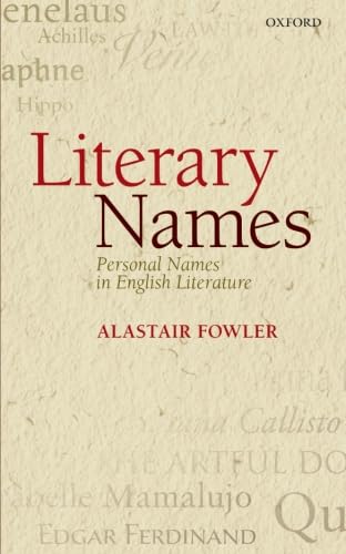 Stock image for Literary Names: Personal Names in English Literature for sale by Powell's Bookstores Chicago, ABAA