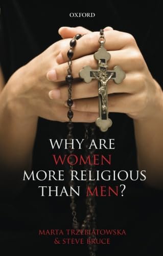 9780198709725: Why are Women more Religious than Men?