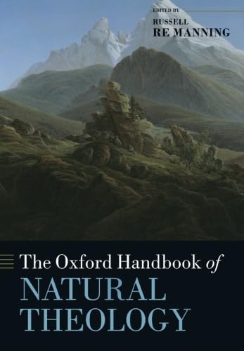 Stock image for The Oxford Handbook of Natural Theology for sale by Revaluation Books