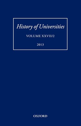 9780198709817: History of Universities: Volume XXVII/2 (History of Universities Series)