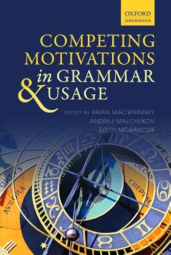 Imagen de archivo de Competing Motivations in Grammar and Usage a la venta por SecondSale