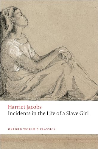 9780198709879: Incidents in the Life of a Slave Girl