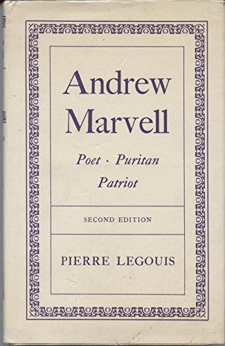 Beispielbild fr Andrew Marvell : Poet, Puritan, Patriot zum Verkauf von Better World Books