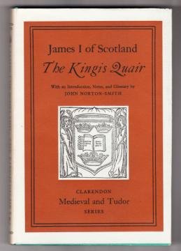 Beispielbild fr Kingis Quair (Clarendon Mediaeval & Tudor S.) zum Verkauf von WorldofBooks